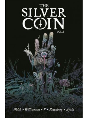 The Silver Coin. Volume 2