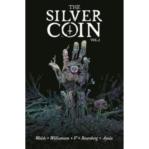 The Silver Coin. Volume 2