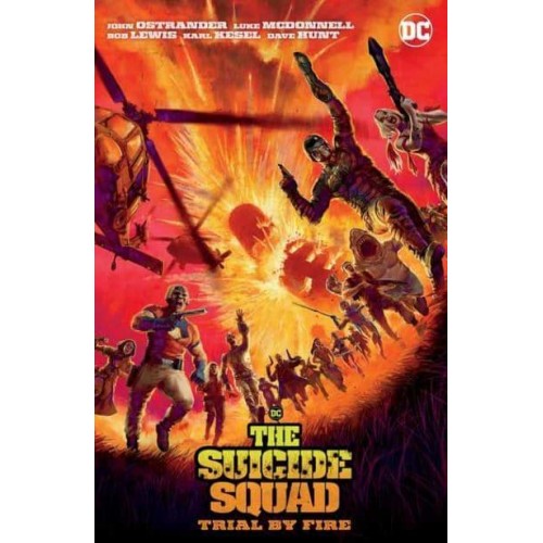 Trial by Fire - Suicide Squad