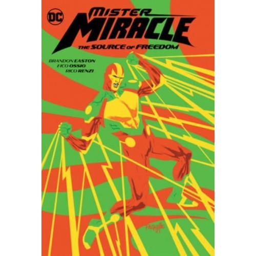 Mister Miracle The Source of Freedom