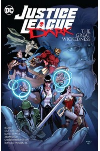 Justice League Dark The Great Wickedness