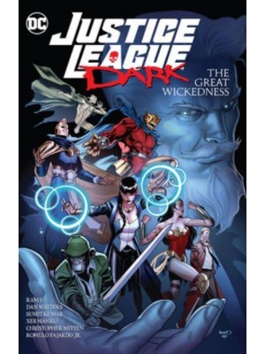Justice League Dark The Great Wickedness