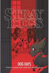 Stray Dogs Dog Days