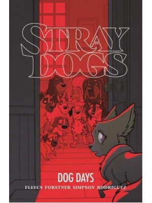 Stray Dogs Dog Days