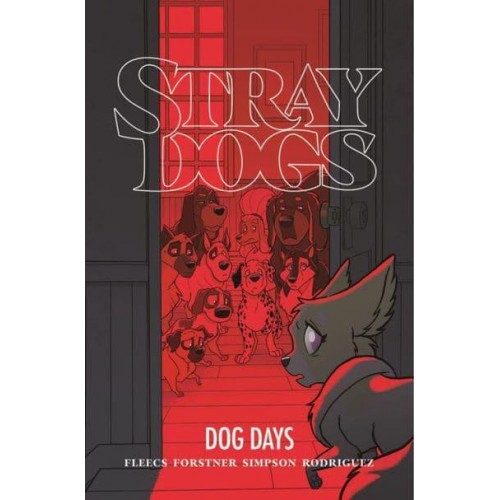 Stray Dogs Dog Days