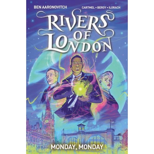 Monday, Monday - Rivers of London Graphic Novels