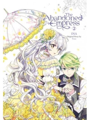 The Abandoned Empress. Volume 2