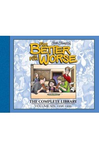 For Better or for Worse 6 The Complete Library