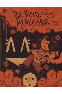 Be Kind, My Neighbour