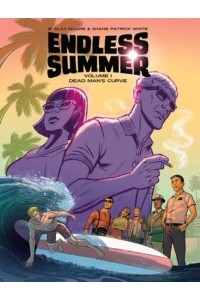 Endless Summer. Vol. 1 Dead Man's Curve