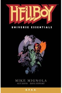 Hellboy Universe Essentials - B.P.R.D.