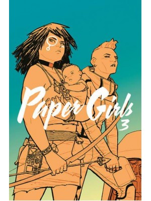 Paper Girls. 3