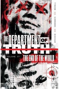 Department of Truth. Vol. 1 The End of the World