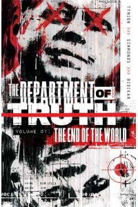 Department of Truth. Vol. 1 The End of the World