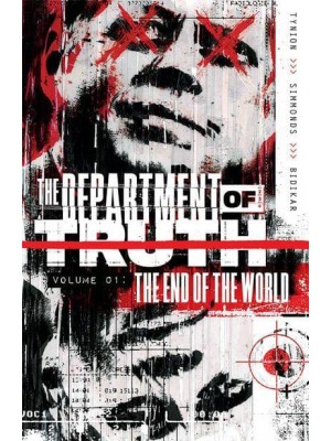 Department of Truth. Vol. 1 The End of the World