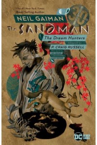 Sandman: Dream Hunters 30th Anniversary Edition The Dream Hunters