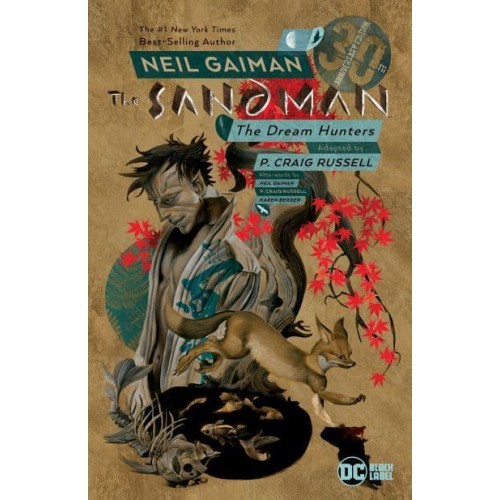 Sandman: Dream Hunters 30th Anniversary Edition The Dream Hunters
