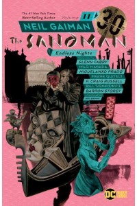 Sandman Volume 11: Endless Nights 30th Anniversary Edition - The Sandman