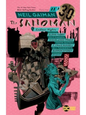 Sandman Volume 11: Endless Nights 30th Anniversary Edition - The Sandman