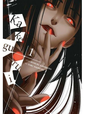 Kakegurui - Compulsive Gambler -, Vol. 1 Compulsive Gambler