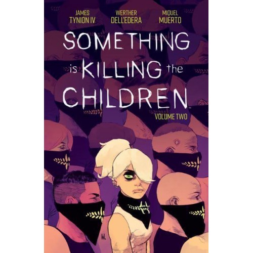 Something Is Killing the Children. Vol. 2 - Something Is Killing the Children