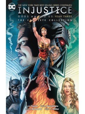 Injustice, Gods Among Us Year Three The Complete Collection
