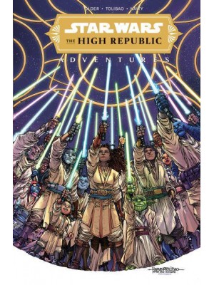 For Light and Life! - Star Wars. The High Republic Adventures
