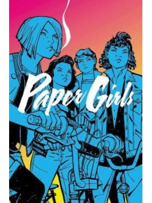 Paper Girls. 1