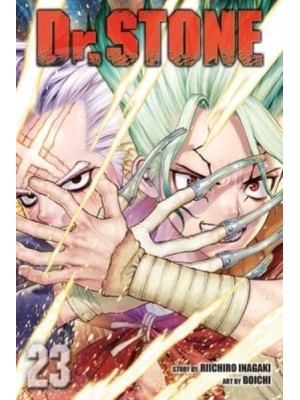 Dr. Stone. Volume 23 - Dr. STONE