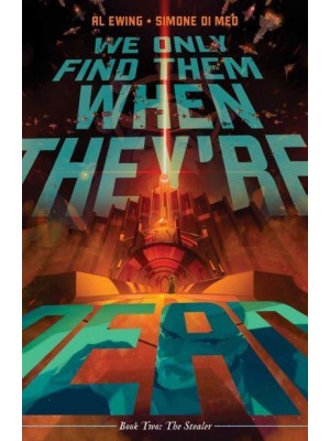 We Only Find Them When They're Dead. Vol. 2 - We Only Find Them When They're Dead