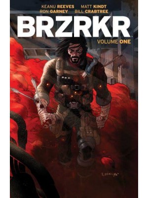 BRZRKR. Volume 1 - BRZRKR