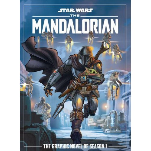 The Mandalorian The Graphic Novel of Seaon 1 - Star Wars