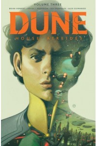 House Atreides. Volume 3 - The Dune Series