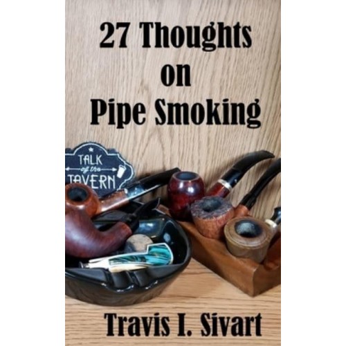 27 Thoughts on Pipe Smoking - 27 Thoughts on Social DIY