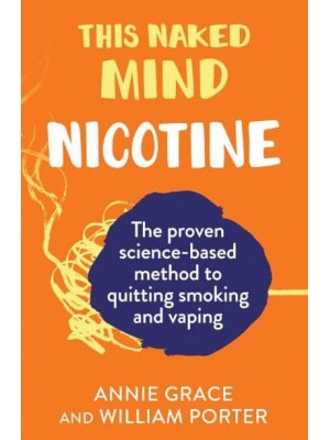 This Naked Mind. Nicotine