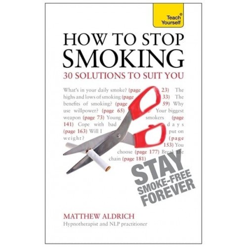 How to Stop Smoking 30 Solutions to Suit You