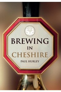 Brewing in Cheshire - Brewing