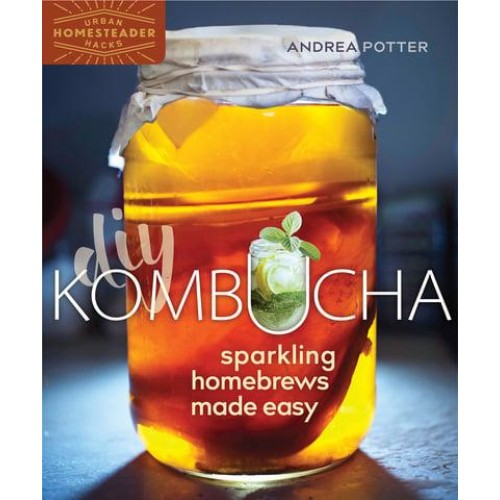 DIY Kombucha Sparkling Homebrews Made Easy - Homegrown City Life
