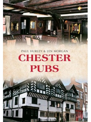 Chester Pubs - Pubs