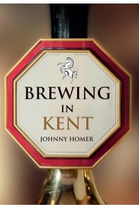 Brewing in Kent - Brewing