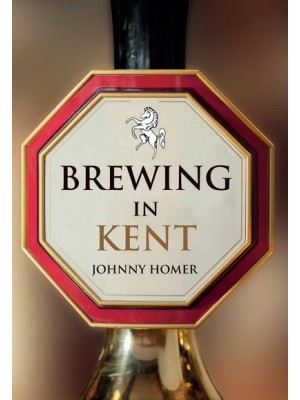 Brewing in Kent - Brewing