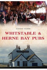 Whitstable & Herne Bay Pubs - Pubs