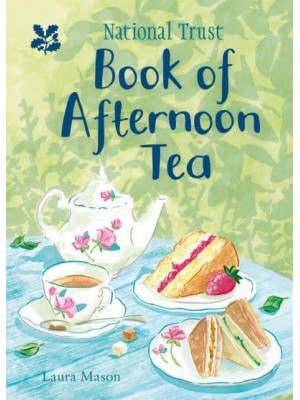 National Trust Book of Afternoon Tea