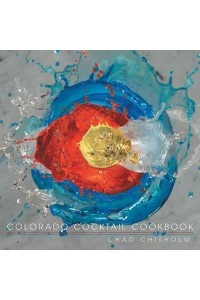 Colorado Cocktail Cookbook