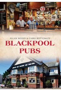 Blackpool Pubs - Pubs