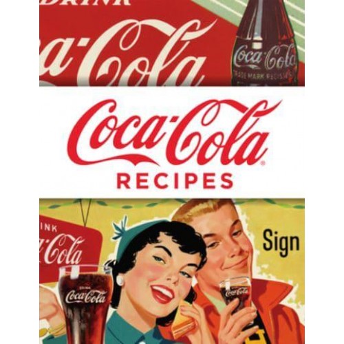 Coca-Cola Retro Recipes