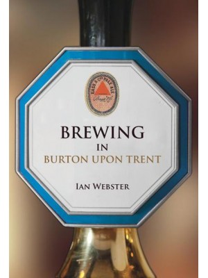 Brewing in Burton-Upon-Trent - Brewing