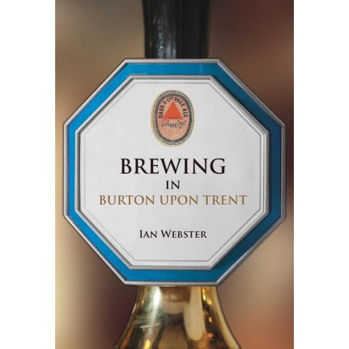 Brewing in Burton-Upon-Trent - Brewing