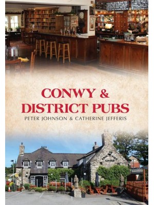 Conwy & District Pubs - Pubs