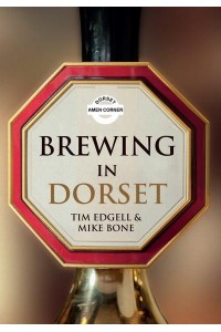 Brewing in Dorset - Brewing